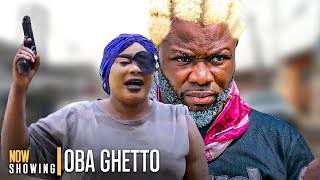 OBA GHETTO KING OF THE GHETTO  Ibrahim Yekini Itele  Latest Yoruba Movies 2024 New Release [upl. by Frasco]