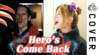 NARUTO SHIPPUDEN OP1  Heros come Back┃Cover by Raon Lee x PelleK [upl. by Enoyrt525]