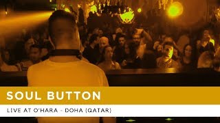 Soul Button  Live at Ohara Doha Qatar  21122018 [upl. by Amarillas428]