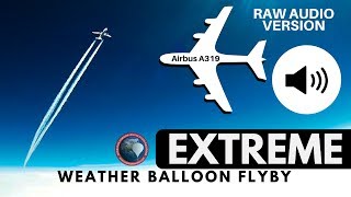 AIRPLANE FLYBY CAPTURED BY WEATHER BALLOON ✈🎈 Airbus A319 Loud [upl. by Oak418]