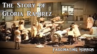 The Story of Gloria Ramirez  A Short Documentary  Fascinating Horror [upl. by Elspeth]