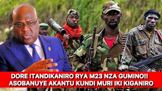 M23 ITANDUKANIYE HE NAZA GUMINO🚨 KUKI LETA YASHYIZE IMBARAGA NYINSHI KUKURWANYA M23 [upl. by Akerdnuhs]