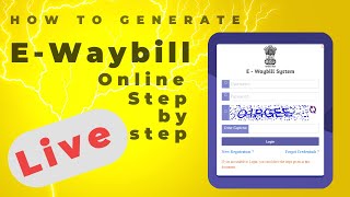 How to Generate EWay Bill Online  StepbyStep Process [upl. by Ellehcal]