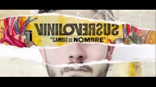 Viniloversus  Soñaré Hasta Que Llegue Cambié De Nombre [upl. by Aciemaj]