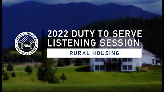 2022 Duty to Serve Listening Session Rural Housing [upl. by Lynda]