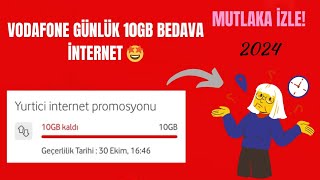 VODAFONE GÜNLÜK 10GB AYLIK 100GB İNTERNET KAZANMA KAMPANYALARI 2024 TÜM OPERATÖRLER İÇİN GEÇERLİ [upl. by Lenuahs]