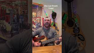 One Last BreathCreed creed homecovers acoustic [upl. by Alol345]