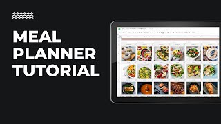 How to Use Weekly Meal Planner on Google Sheets [upl. by Giarg887]