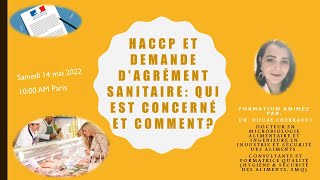 HACCP et demande dagrément sanitaire Webinaire [upl. by Yuzik]