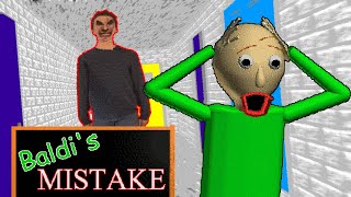 WHAT HAS BALDI DONE  Baldis Mistake Baldis Basics [upl. by Laicram]