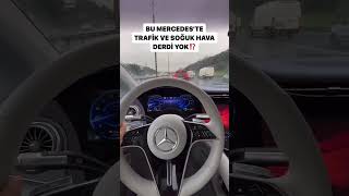 Bu Mercedeste Trafik Ve Soğuk Hava Derdi Yok [upl. by Ecitnirp]