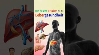 Die besten Früchte für die Lebergesundheit [upl. by Nadaba]