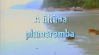 Ilha RáTimBum A Última Plumeromba [upl. by Bell]