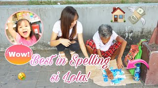 ILL BUY WHATEVER YOU CAN SPELL sa HOMELESS  MAPAPAWOW KAYO SA NASPELL NI LOLA [upl. by Terra]