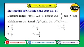 UNBK SMA 2019 Pembahasan Matematika IPA No 11  Fungsi Invers  Latihan UNBK 2020 [upl. by Neelhtac510]