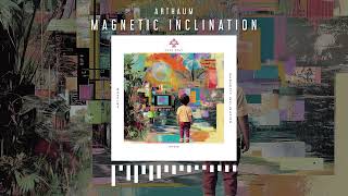 Arthaum  Magnetic Inclination [upl. by Ker]