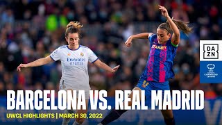 HIGHLIGHTS  Barcelona vs Real Madrid – UEFA Women’s Champions League 202122 [upl. by Munafo964]