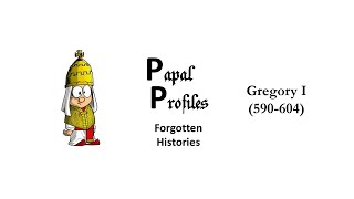 Papal Profiles  Gregory the Great Redefines Christian History [upl. by Bodnar501]