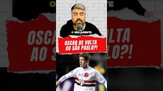 Oscar De VOLTA ao SÃO PAULO shorts saopaulofc oscar [upl. by Laband820]