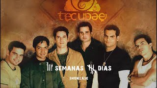 Tecupae  3 semanas 4 dias Showcase 3 Semanas 4 Dias [upl. by Wei71]