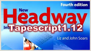 New Headway Intermediate fourth edition Tapescript112 [upl. by Lienaj]