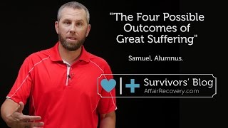 The Four Possible Outcomes of Great Suffering [upl. by Niarbo]