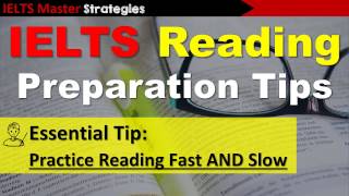 IELTS Reading Preparation Strategy  Reading Fast and Slow [upl. by Acirtal957]