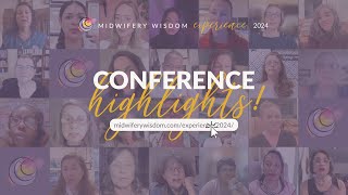 Midwifery Wisdom Experience 2024 Highlights Reel [upl. by Domph]