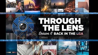 Through The Lens TRAILER Season 06 Back In The USA [upl. by Emarej814]