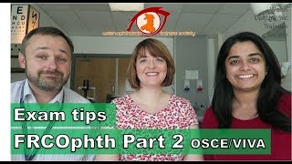 Tips for the FRCOphth Part 2 OSCEViva [upl. by Aihseken]