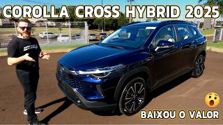 COROLLA CROSS XRX HYBRID 2025  Baixou o Valor e Mais Equipado [upl. by Maggs]