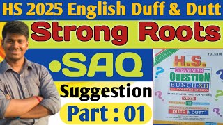 Strong Roots HS 2025 SAQ suggestion  Duff and Dutt Solution 202425 [upl. by Rod]