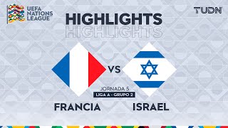 HIGHLIGHTS  Francia vs Israel  UEFA Nations League 2024  TUDN [upl. by Irap970]