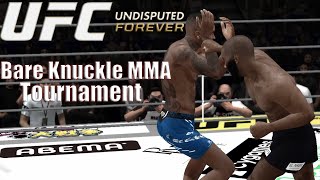 BARE KNUCKLE MMA MIDDLEWEIGHT TOURNAMENT UFC Undisputed Forever [upl. by Waechter]