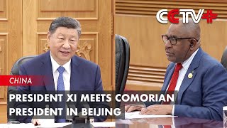 President Xi Meets Comorian President in Beijing [upl. by Urbano641]