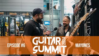 Guitar Summit 2024  6 Mayones [upl. by Arah]