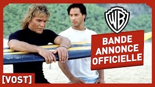 Point Break  Bande Annonce Officielle VOST  Patrick Swayze  Keanu Reeves [upl. by Crowns]