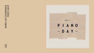 Piano Day Vol1 KaraLis Coverdale  Fireflight Official Audio [upl. by Olathe834]