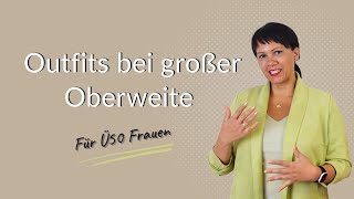 Outfit Tipps für Frauen mit großer Oberweite [upl. by Yrellam299]