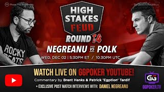 High Stakes Feud  Negreanu vs Polk  Round 14  Exclusive Interview with DNegs [upl. by Nea]