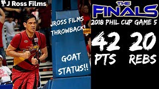 June Mar Fajardo 42 Points  20 Rebs EPiC Full Highlights 2018 Phil Cup Finals G5  GOAT STAUS [upl. by Nywg]