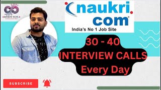 How to get Interview Calls From Naukricom  I Got 3040 CALLS DAILY NAUKRICOM viralvideo video [upl. by Delaryd769]