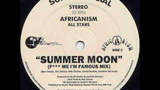 Africanism All Stars  Summer Moon F Me Im Famous Mix [upl. by Neural]