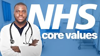 The 6 NHS Values You Need To Know [upl. by Eiuqram510]