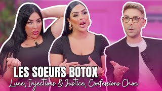 LES SOEURS BOTOX  Jugées pour INJECTIONS ILLÉGALES sur 600 patients leur HISTOIRE CHOC [upl. by Clarabelle]