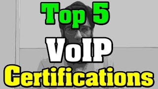 🔻Top 5 VoIP Certifications  Voice over IP Certifications 🔺 [upl. by Paine]