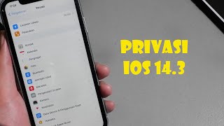 Privasi iOS 143 [upl. by Sallyann]