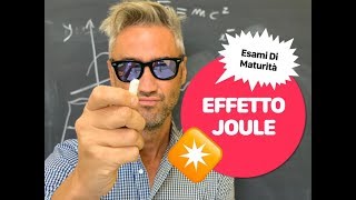 EFFETTO JOULE efecto joule II La fisica che ci piace [upl. by Agarhs670]