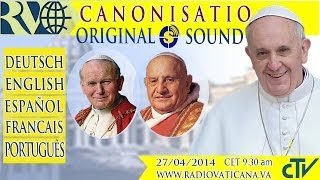 Canonization of John XXIII and John Paul II [upl. by Lleneg]