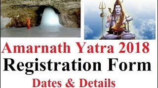 Amarnath Yatra 2018 Registration Form Dates amp Details [upl. by Darom]